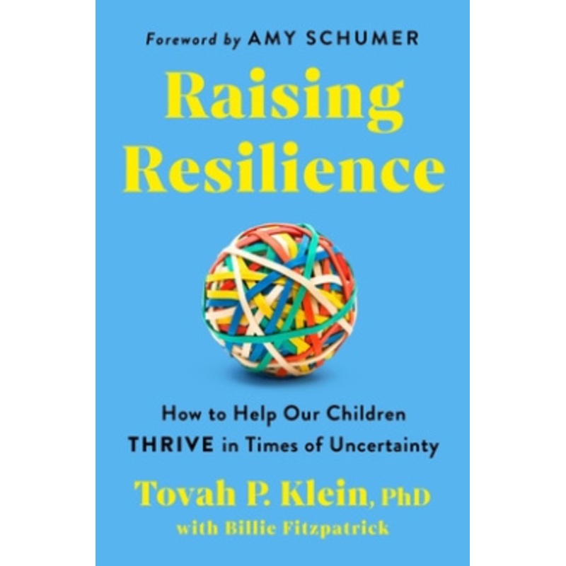 Raising Resilience