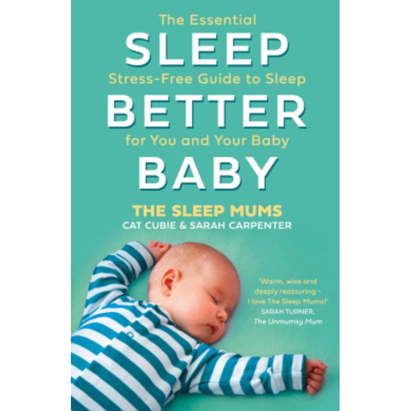 Sleep Better, Baby