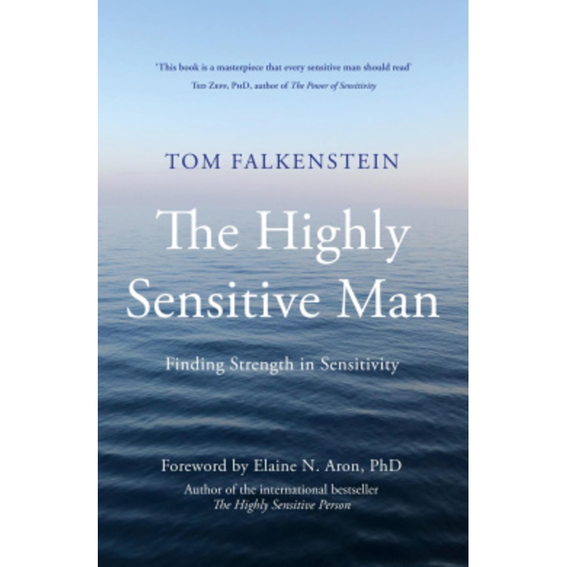 The Highly Sensitive Man