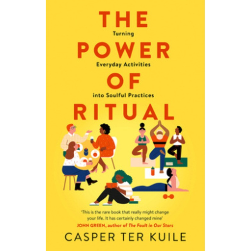 The Power of Ritual