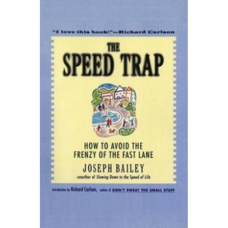 The Speed Trap