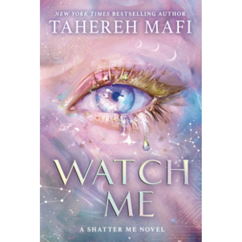 Watch Me (Shatter Me