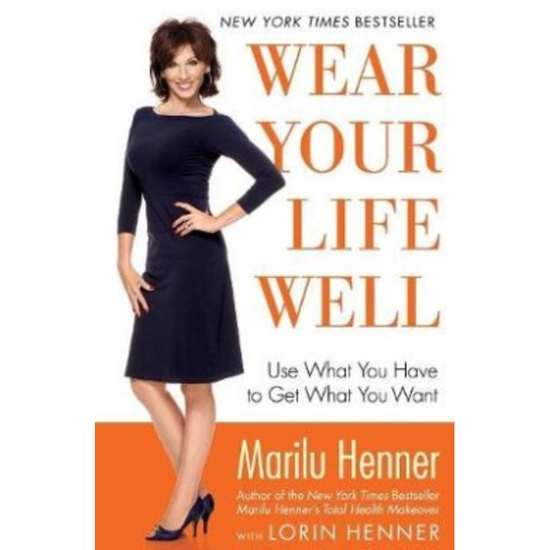 Wear Your Life Well