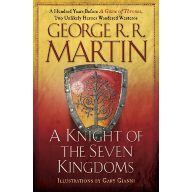 A Knight of the Seven Kingdoms