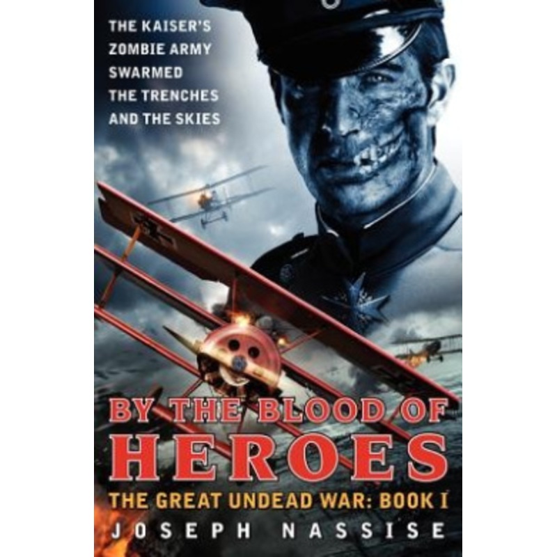By the Blood of Heroes