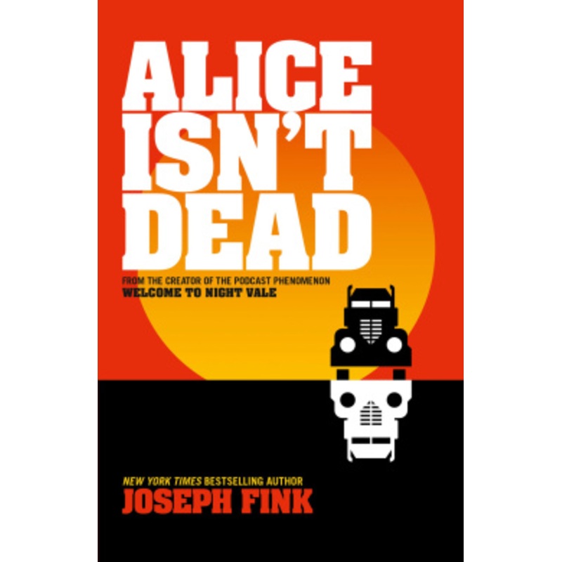 Alice Isnt Dead