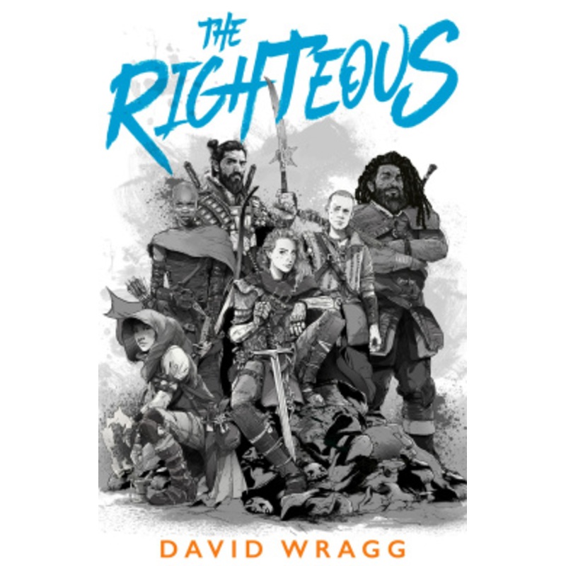 The Righteous (Articles of Faith, Book 2)