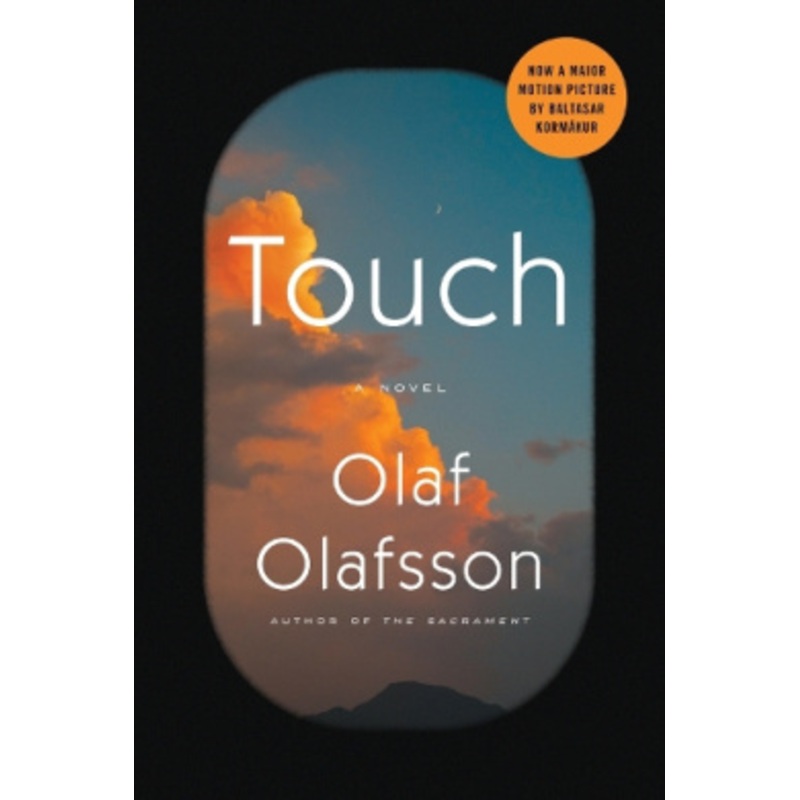 Touch: A Novel