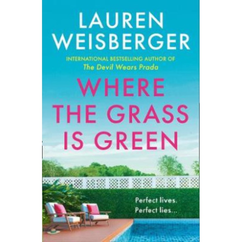 Where the Grass Is Green