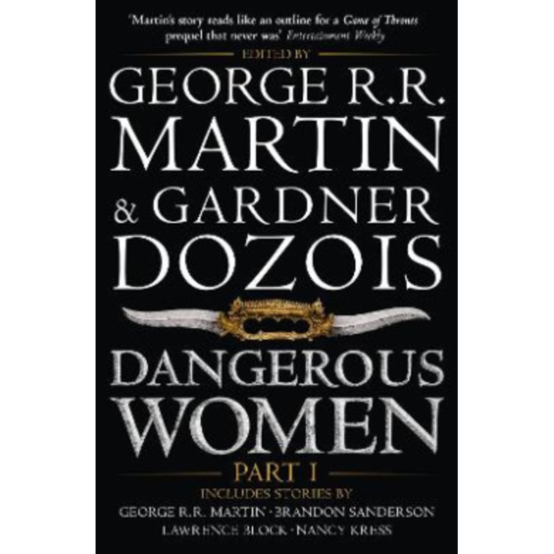 Dangerous Women Part 1