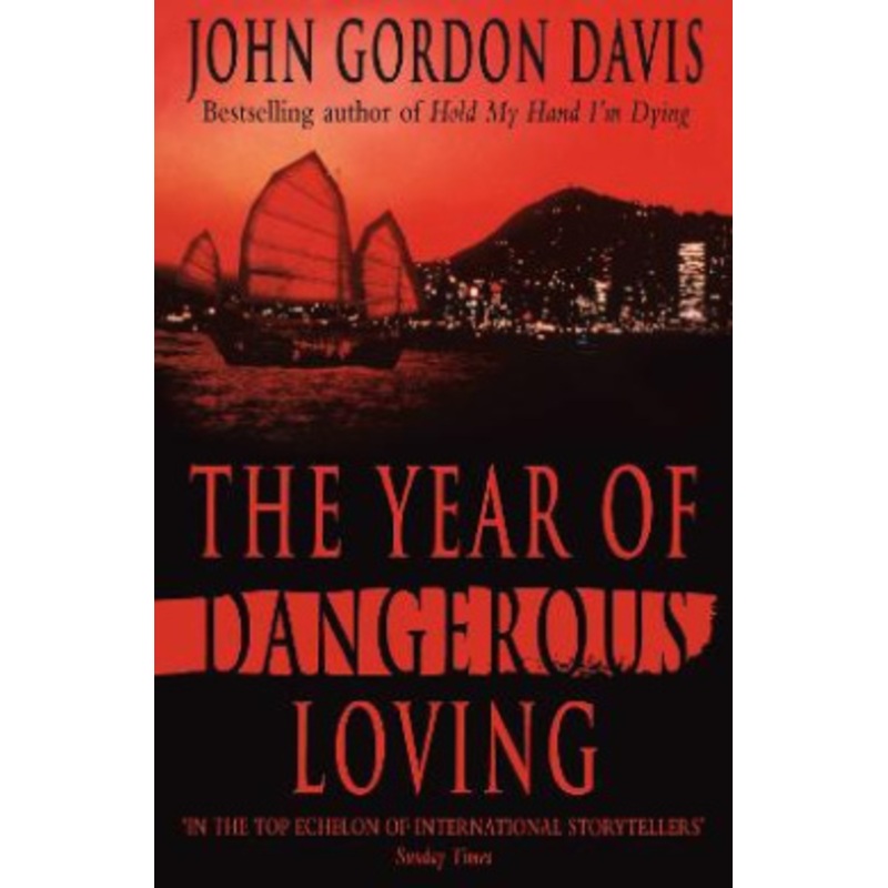 The Year of Dangerous Loving