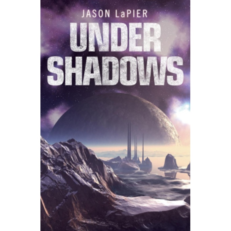 Under Shadows (The Dome Trilogy, Book 3)