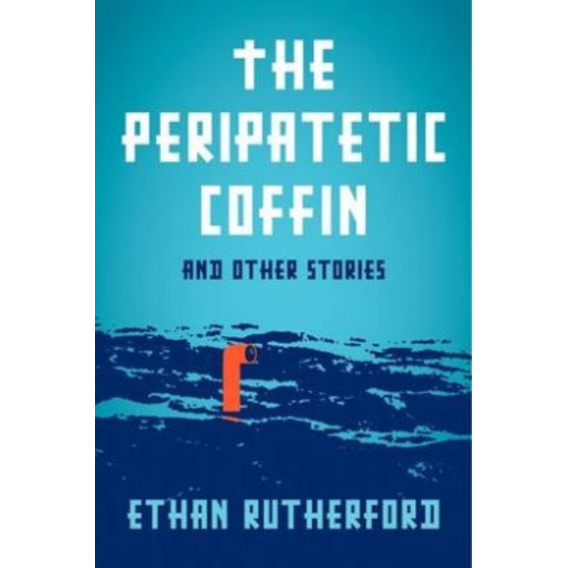 The Peripatetic Coffin and Other Stories