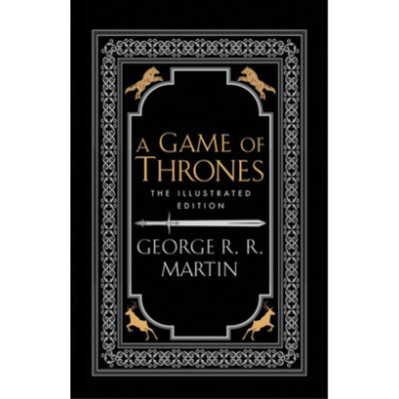 A Game of Thrones. 20th Anniversary Illustrated Edition