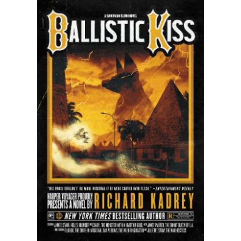 Ballistic Kiss (Sandman Slim)
