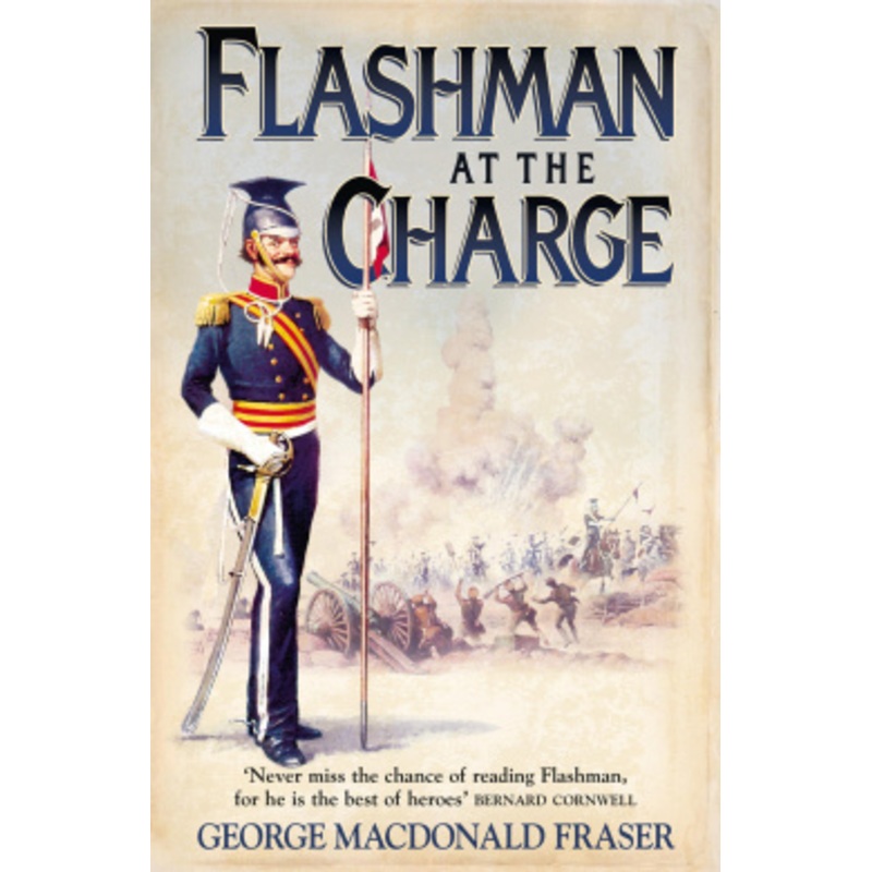 Flashman at the Charge (The Flashman Papers, Book 7)