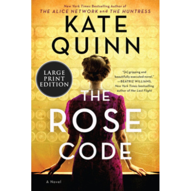 The Rose Code [Large Print]