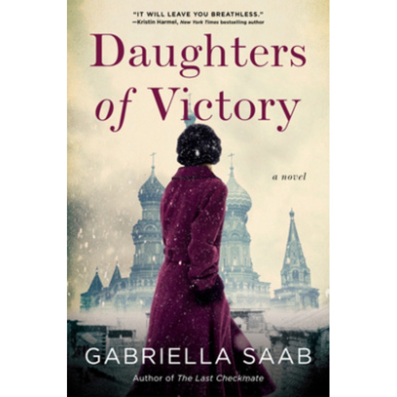 Daughters of Victory: A Novel