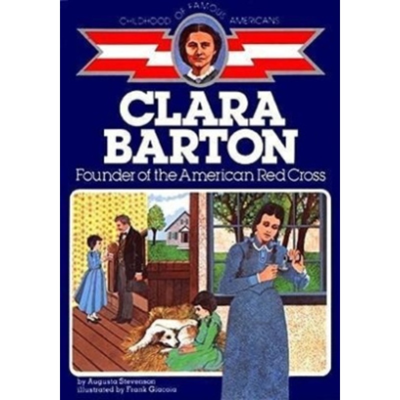 Clara Barton, Founder of the American Red Cross