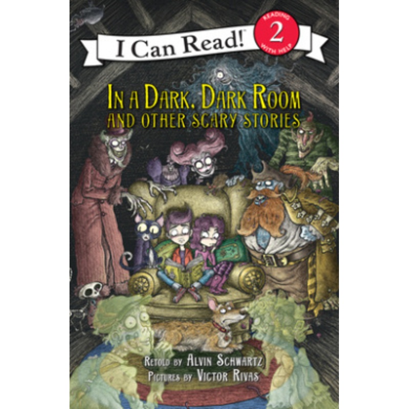 In a Dark, Dark Room and Other Scary Stories
