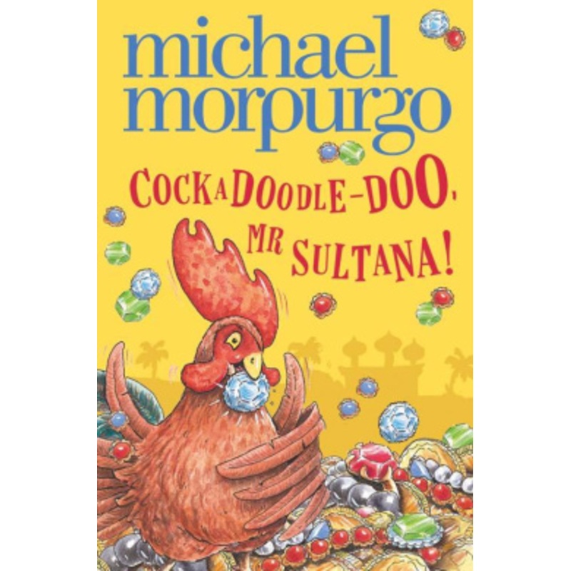 Cockadoodle-Doo, MR Sultana!