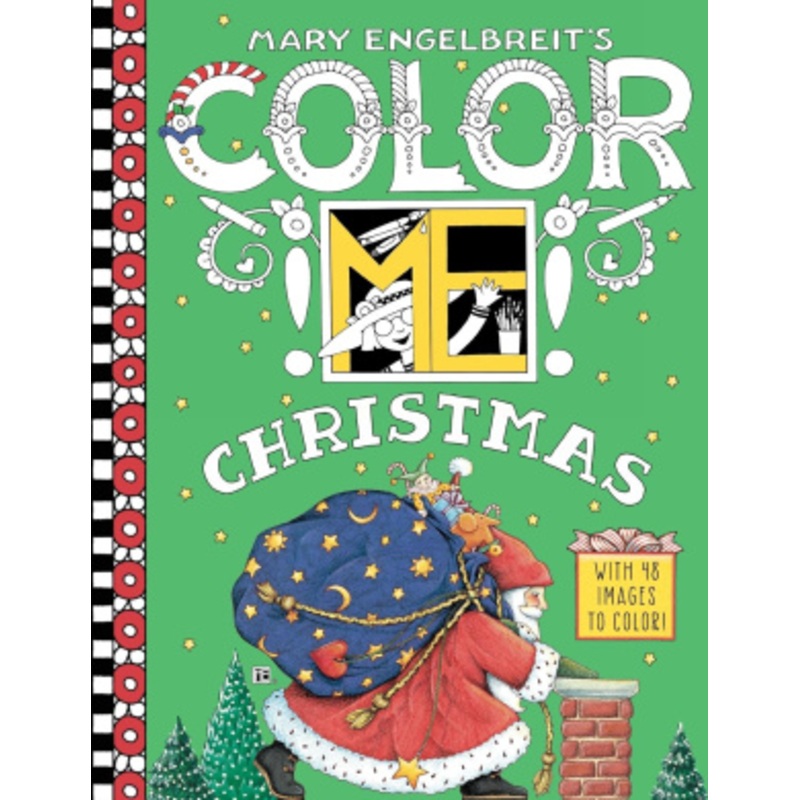 Mary Engelbreit’s Color ME Christmas Coloring Book