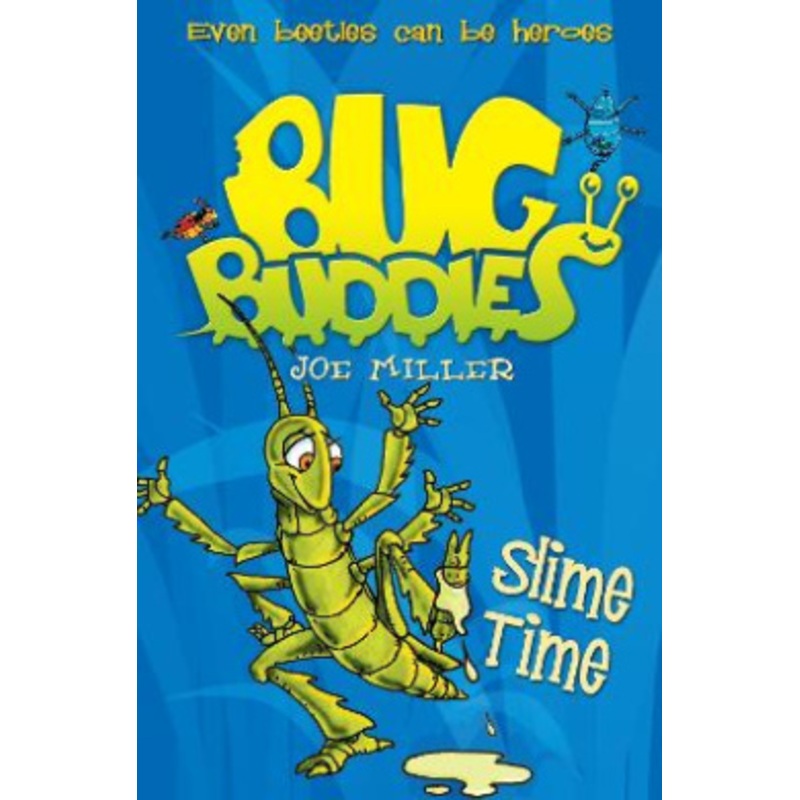 Slime Time (Bug Buddies)