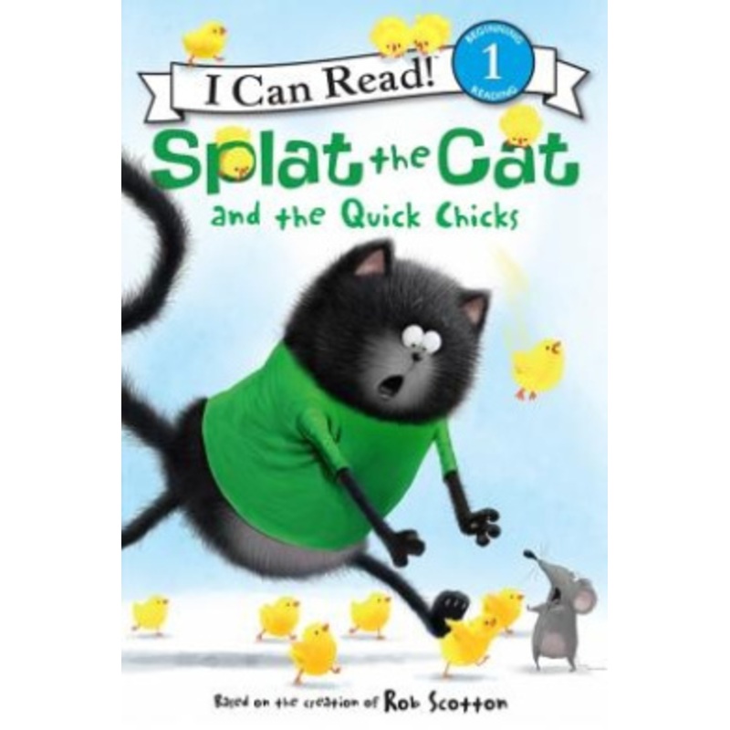 Splat the Cat and the Quick Chicks