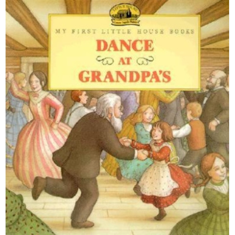 The Dance at Grandpa’s