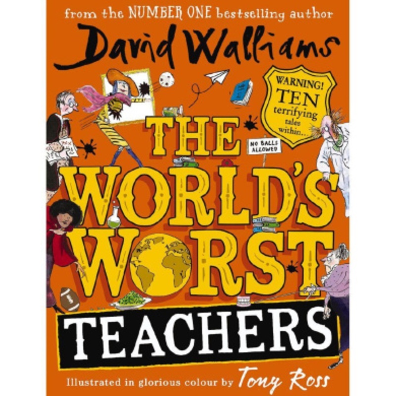 The World’s Worst Teachers by David Walliams