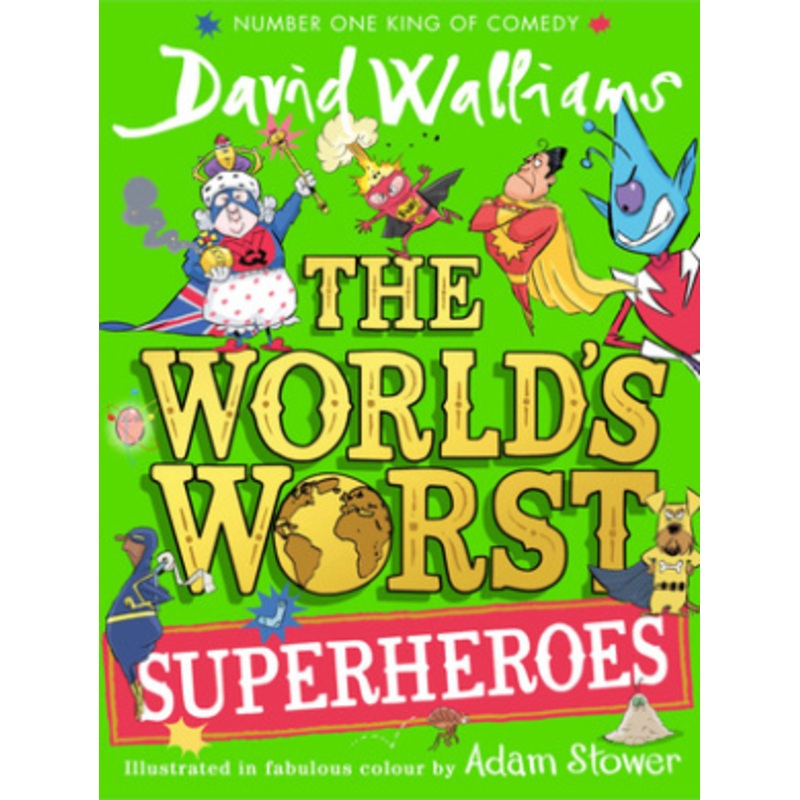 The Worlds Worst Superheroes