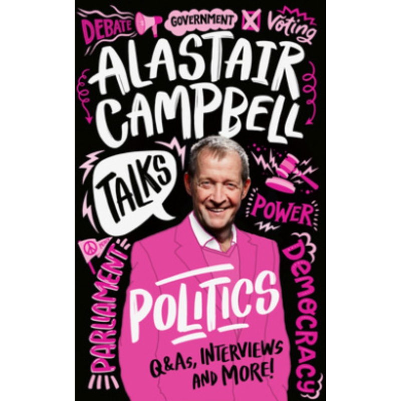 Alastair Campbell Talks Politics