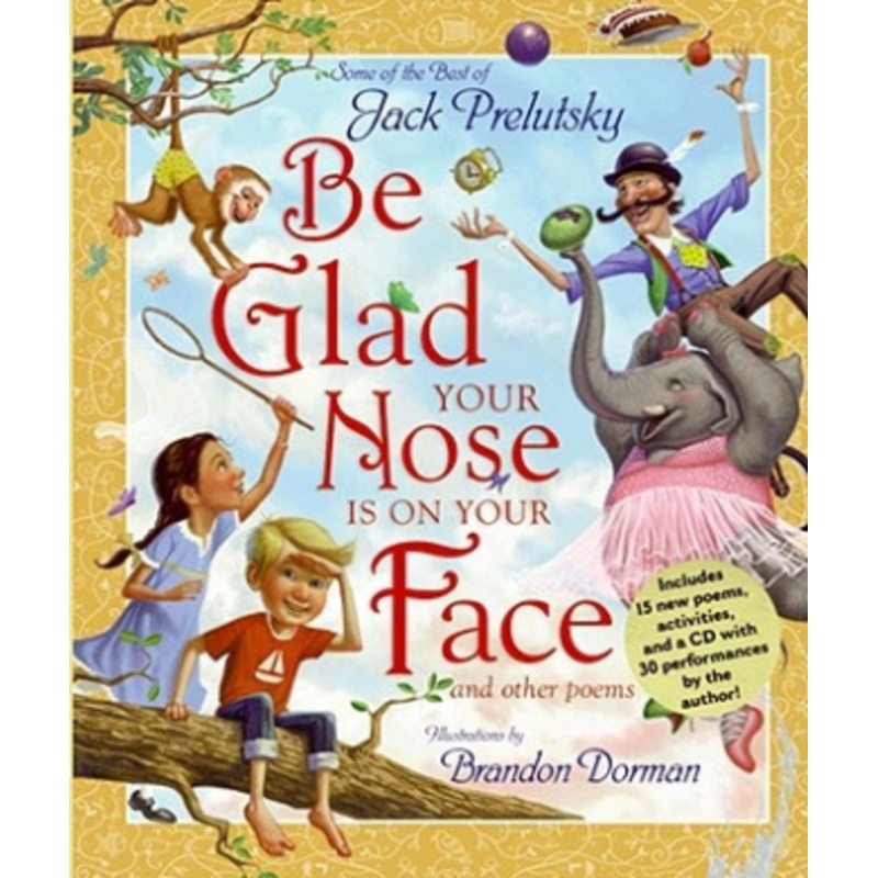Be Glad Your Nose Is on Your Face [Audio]