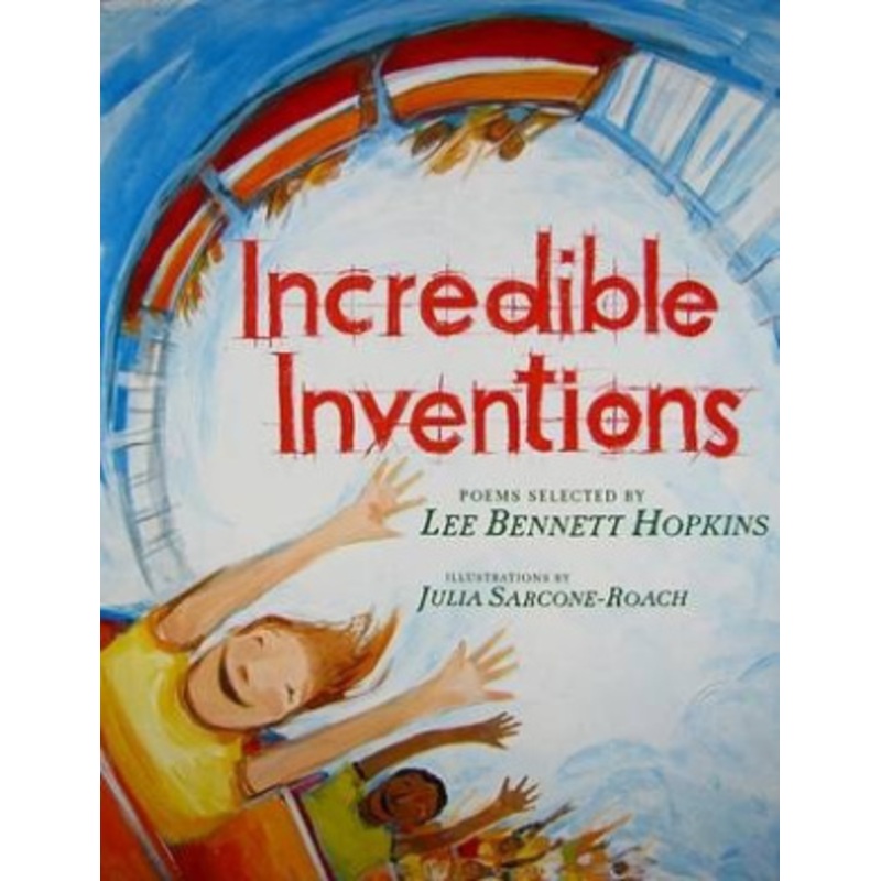 Incredible Inventions: Poems