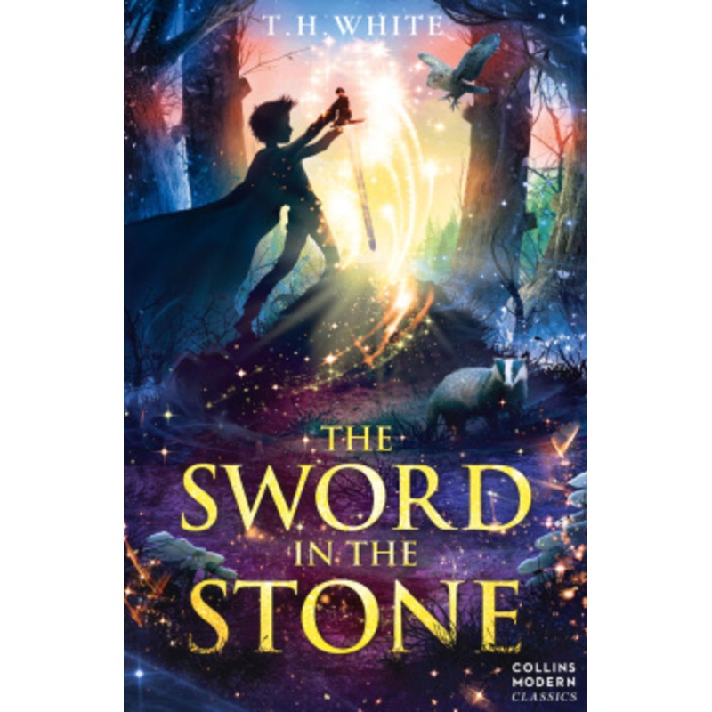 The Sword in the Stone (Essential Modern Classics)