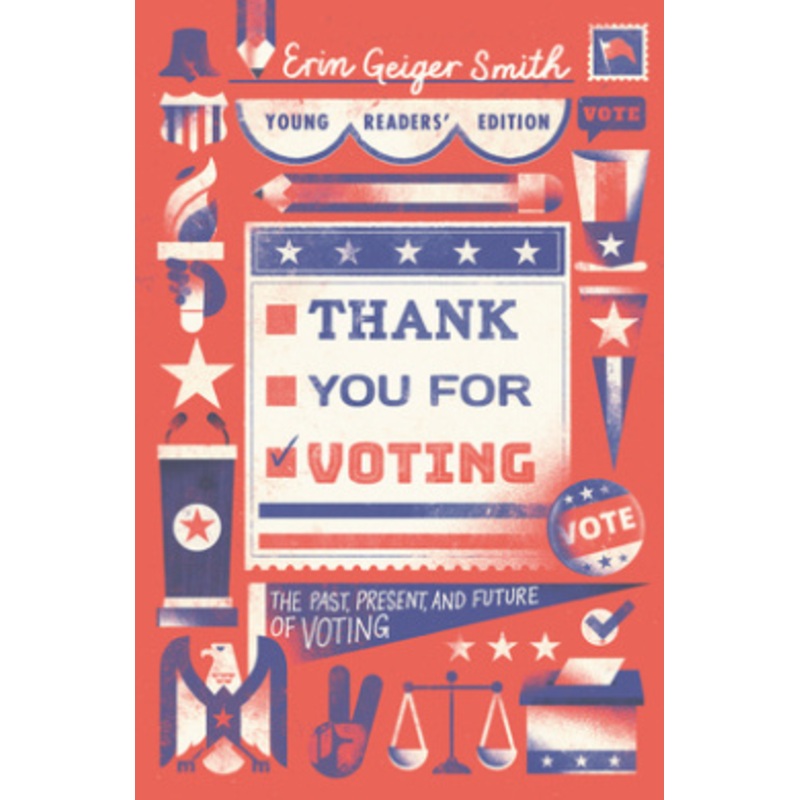 Thank You for Voting Young Readers’ Edition