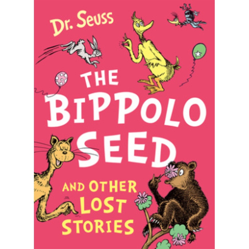 The Bippolo Seed and Other Lost Stories