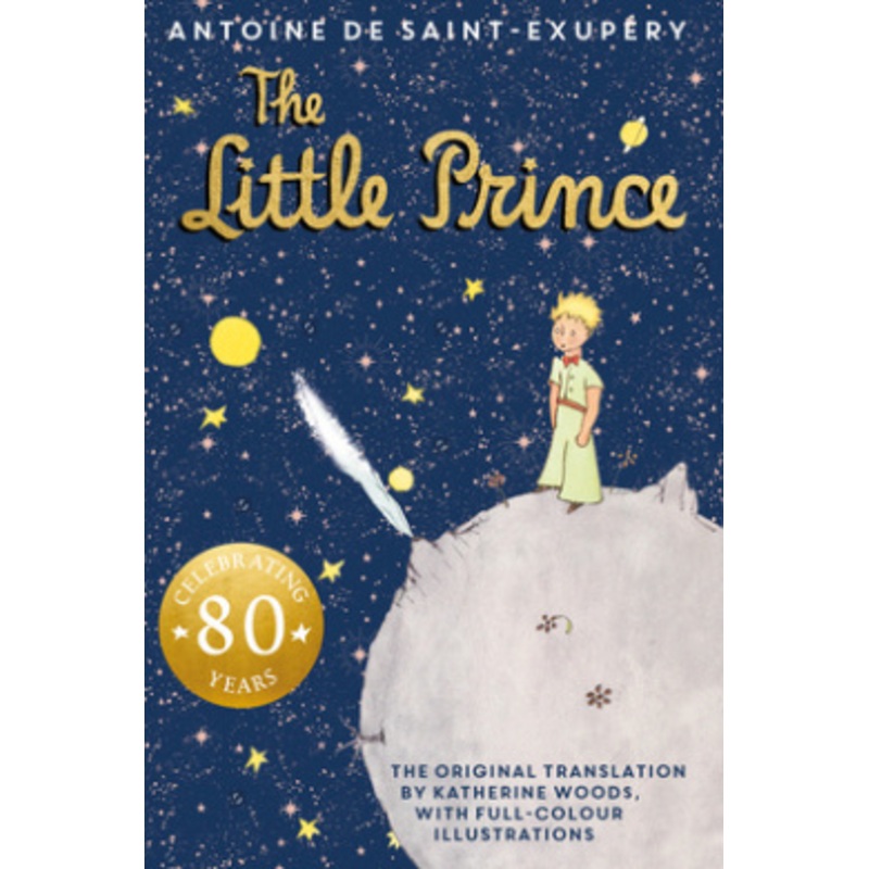 The Little Prince. 80th Anniversary Edition