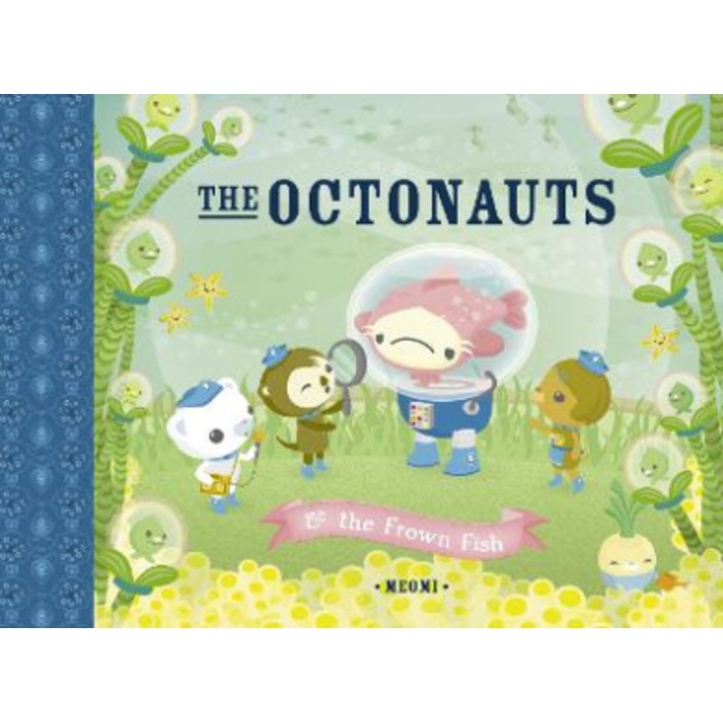 The Octonauts & the Frown Fish. Meomi