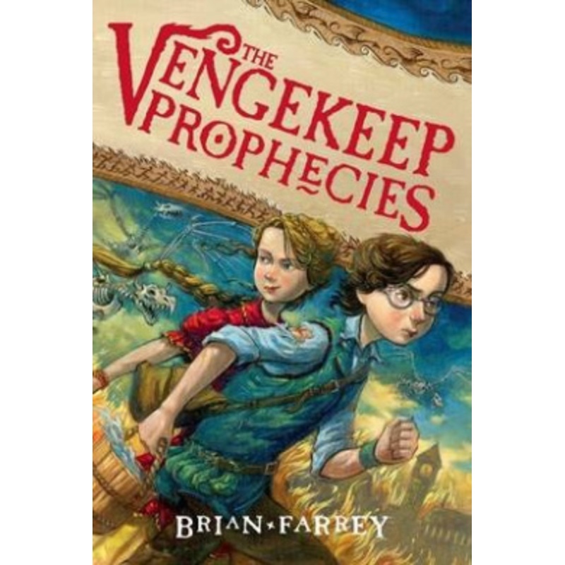 The Vengekeep Prophecies