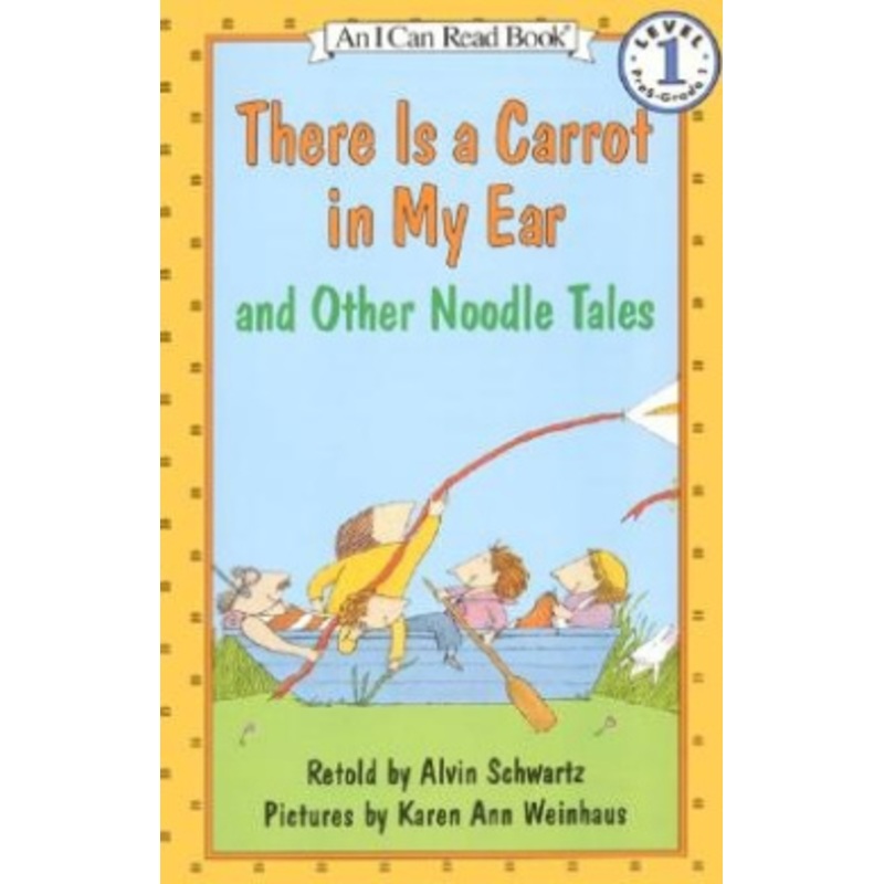 “There is a Carrot in My Ear” and Other Noodle Tales