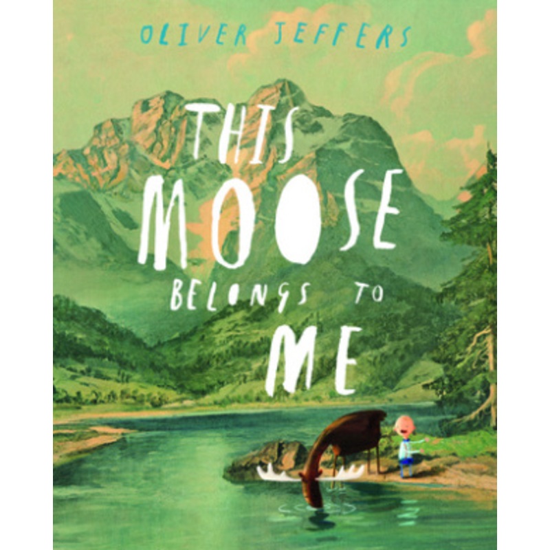 This Moose Belongs to Me