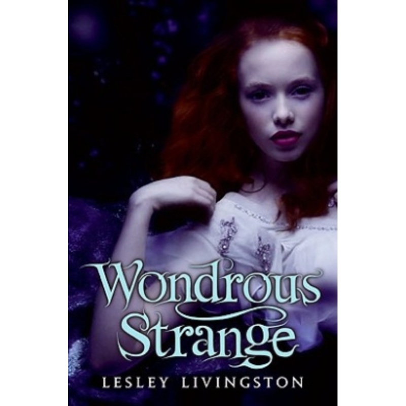 Wondrous Strange (Wondrous Strange