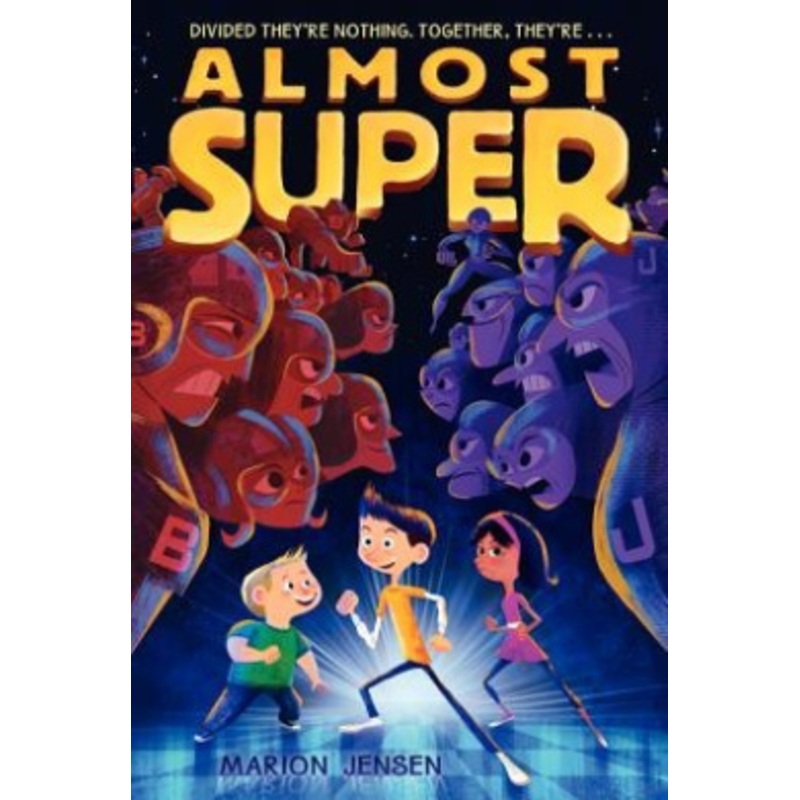 Almost Super (Almost Super)