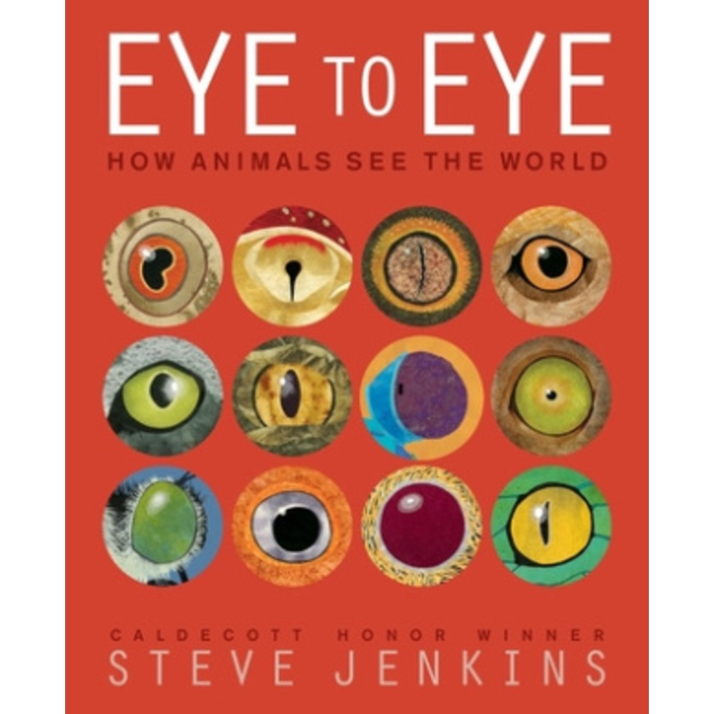 Eye to Eye/How Animals See the World