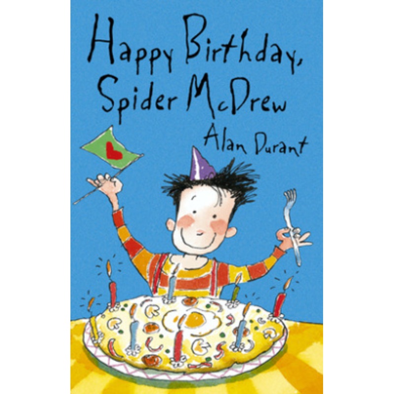 Happy Birthday Spider McDrew