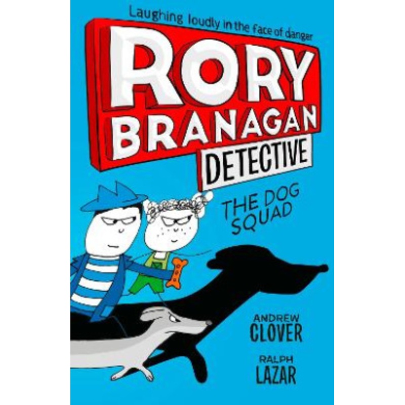 The Dog Squad (Rory Branagan