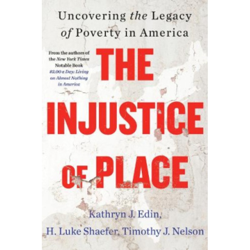 The Injustice of Place