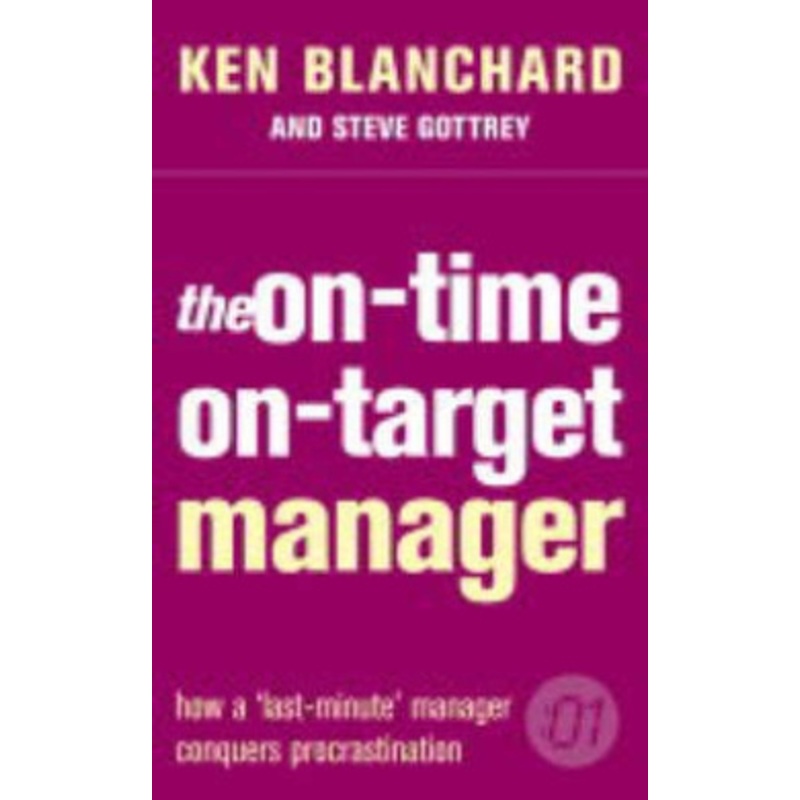 The On-Time, On-Target Manager