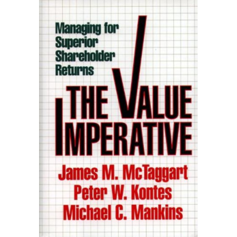 The Value Imperative